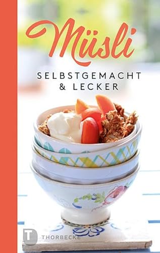 Müsli: Selbstgemacht & lecker