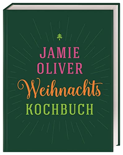 Jamie Oliver - Weihnachtskochbuch