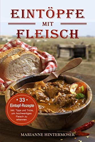 Eintöpfe mit Fleisch: 33 Eintopf-Rezepte