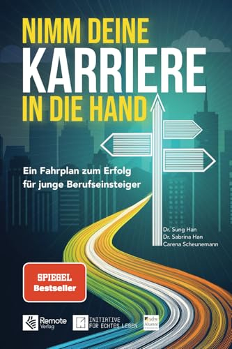 Nimm deine Karriere in die Hand: Ein Fahrplan zum Erfolg für junge Berufseinsteiger