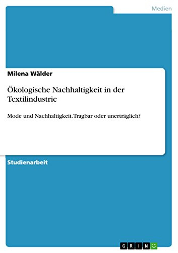 Ökologische Nachhaltigkeit in der Textilindustrie