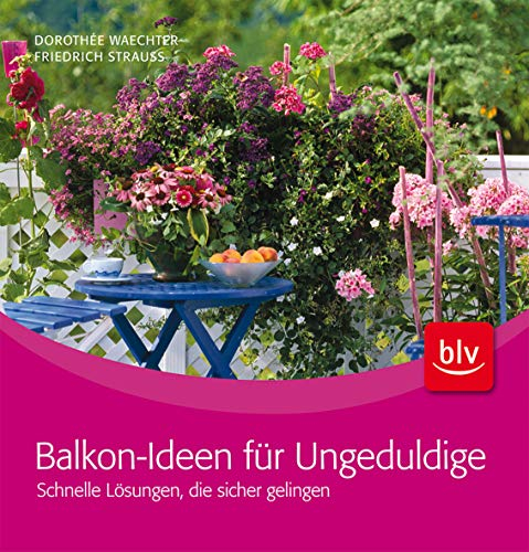 Balkon-Ideen für Ungeduldige