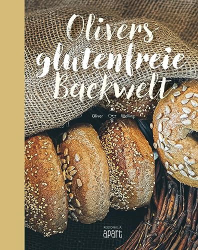 Olivers glutenfreie Backwelt