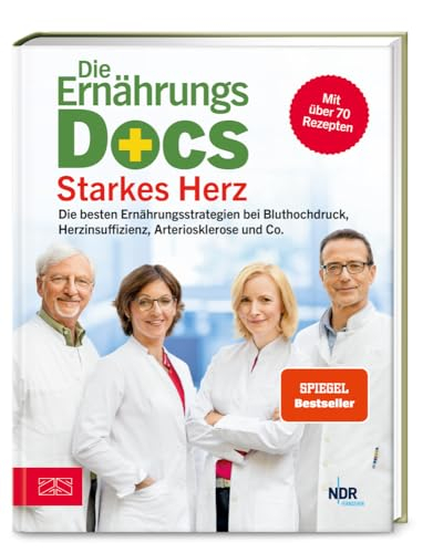 Die Ernährungs-Docs – Starkes Herz