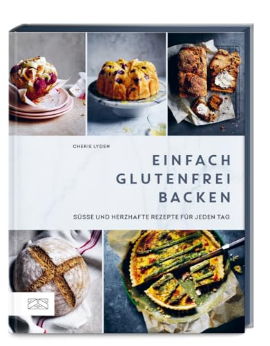 Einfach glutenfrei backen