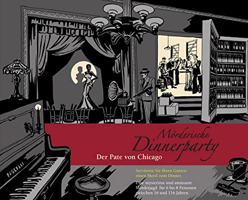 Mörderische Dinnerparty – Der Pate von Chicago