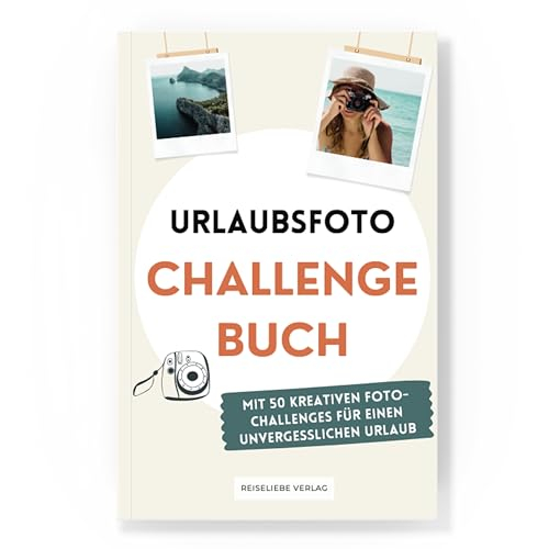 Urlaubsfoto Challenge Buch mit 50 kreativen Challenges