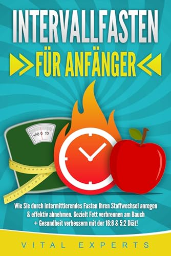 INTERVALLFASTEN FÜR ANFÄNGER