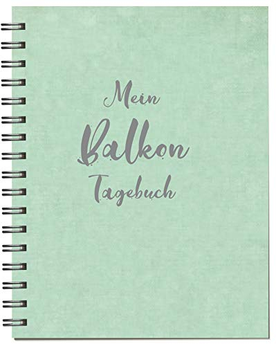 Mein Balkon-Tagebuch in A5