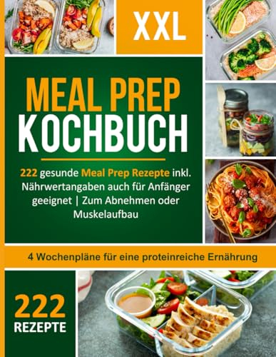 Meal Prep Kochbuch XXL