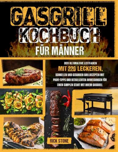 Gasgrill-Kochbuch für Männer