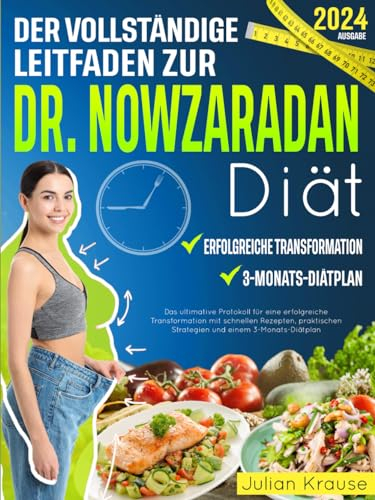 Der vollständige Leitfaden zur Dr. Nowzaradan-Diät